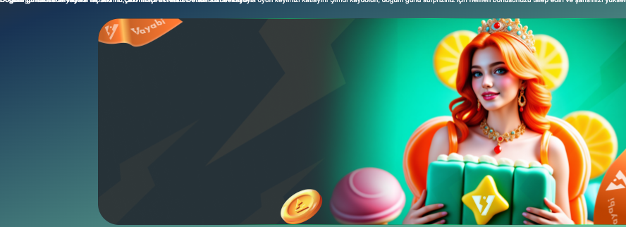 Doğum gününüzde Vayabi ile 500 TL çevrimsiz ücretsiz bonus sizi bekliyor! Thumbnail